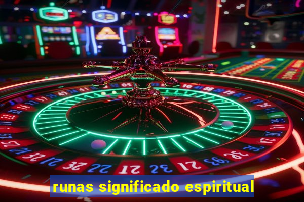 runas significado espiritual